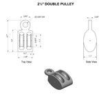 2.5 Inch Double Pulley Specs | Yacht Cleats